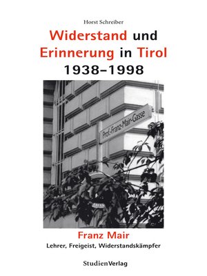 cover image of Widerstand und Erinnerung in Tirol 1938-1998